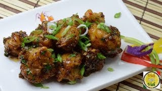 Gobi Manchurian  By VahChef  VahRehVahcom [upl. by Tommie618]