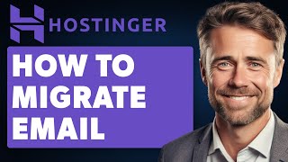 How To Migrate Email To Hostinger Full 2024 Guide [upl. by Janenna288]