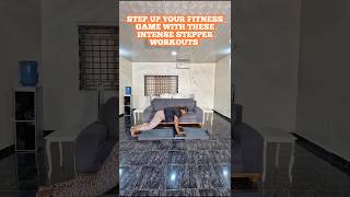 STEP UP YOUR FITNESS GAME Intense Stepper Workout to Blast Caloriesshred fat fast [upl. by Bust]