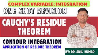 CAUCHY RESIDUE THEOREM ONE SHOT  CONTOUR INTEGRATION ONE SHOT  COMPLEX ANALYSIS ONE SHOT REVISION [upl. by Edyth]