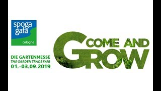 Spoga  gafa 2019 Cologne OFICIAL The garden trade fair  Come and Grown  Koelnmesse [upl. by Avigdor]