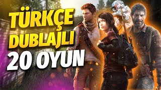 TÜRKÇE DUBLAJLI OYUNLAR  TÜRKÇE DUBLAJ İÇEREN EN İYİ 20 OYUN [upl. by Player]