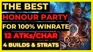 BG3  The BEST HONOUR Mode PARTY for 100 WINRATE 12 ATKsChar 4 BUILDS amp STRATS [upl. by Zaremski]