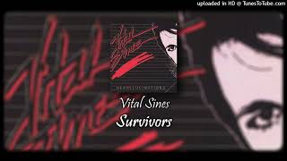 Vital Sines  Survivors [upl. by Girard]