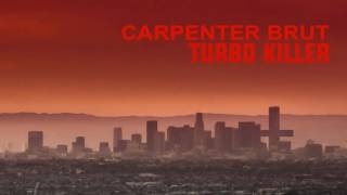 Carpenter Brut  Turbo Killer Extended [upl. by Perusse]