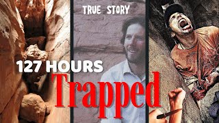 127 Hours  Survival Story  Aron Ralston [upl. by Eppilihp]