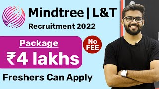 Mindtree Recruitment 2021 LampT Group  Package ₹4 Lakhs  NO FEE  Freshers can Apply  Jobs 2022 [upl. by Ihskaneem]