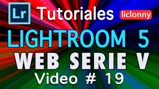 Tutorial Lightroom 5 Serie V 19 Módulo WEB ¿Qué es Carga HTML y Flash Publicar liclonny [upl. by Soph568]