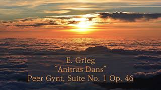 E Grieg – “Anitras Dans” Peer Gynt Suite No 1 Op 46  PIANO COVER [upl. by Tyrrell]