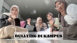 Bullying di Kampus  Kelompok 7 Bahasa Indonesia [upl. by Wonacott]