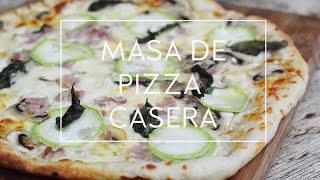 COMO HACER MASA DE PIZZA CASERA FACIL Y RAPIDA  Las María Cocinillas [upl. by Margy]