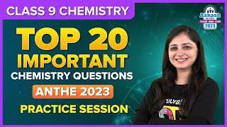 Top 20 Important Chemistry Questions for ANTHE 2023  Register Now  Class 9  Science  BYJUS [upl. by Aikmat]