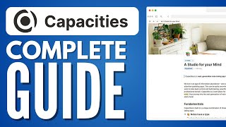 Capacities Tutorial For Beginners  How To Use Capacities [upl. by Odeen]