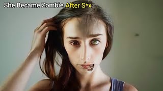 She Became Zombie After Sx  Zombie Movie Explained In Hindi [upl. by Sllew26]