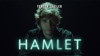 Hamlet  Teaser Trailer  On Demand 2329 Nov 2022 [upl. by Trinidad]