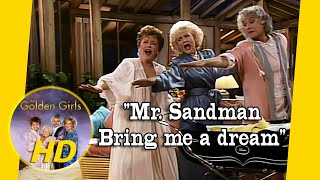 The Golden Girls sing quotMr Sandmanquot for baby Francis  Golden Girls HD [upl. by Belding]