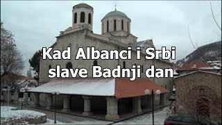 Kad Albanci i Srbi slave Badnji dan [upl. by Kemble]