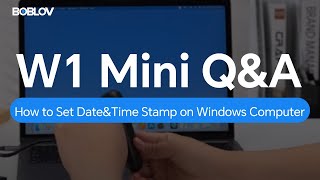 How to Set DateampTime Stamp for BOBLOV W1 Hidden Camera on Windows Computer [upl. by Shaikh533]