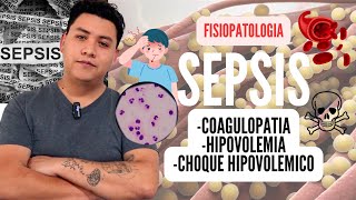 ¿Que es la SEPSIS  FISIOPATOLOGIA del SHOCK SÉPTICO  Anatomia en Enfermeria [upl. by Lynnell]