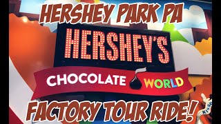 Hersheys Chocolate World Factory Tour Full Ride Hershey Pennsylvania [upl. by Arbmahs785]