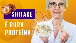 Shitake é pura proteína Descubra as propriedades desse alimento super nutritivo [upl. by Nirehs94]