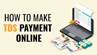 How to Pay TDS Online How to Make TDS Payment [upl. by Leihcey653]