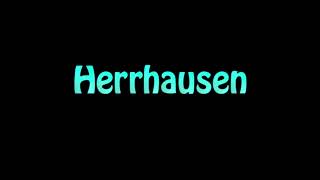 Learn How To Pronounce Herrhausen [upl. by Chrysa620]