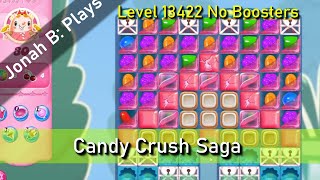 Candy Crush Saga Level 13422 No Boosters [upl. by Repsaj292]