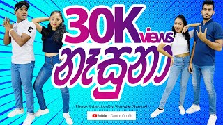 Naasuna නෑසුනා  Dance Cover  Sepalika  Sunali  Chamath amp Imash [upl. by Petulah]