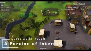 A Porcine of Interest Quest Walkthrough OSRS [upl. by Eldred]