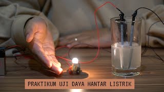 Praktikum Uji Daya Hantar Listrik Larutan Elektrolit dan Non Elektrolit [upl. by Lombardo]