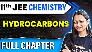 Hydrocarbons in One Shot  Class 11 Chemistry Chapter 9  JEE 2025 Chemistry  Shilpi Mam [upl. by Marley]