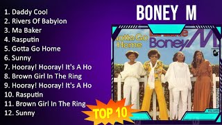 Boney M 2023  10 Maiores Sucessos  Daddy Cool Rivers Of Babylon Ma Baker Rasputin [upl. by Hukill876]