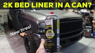 2K BED LINER IN A AEROSOL RATTLE CAN  Paint Tires for 2002 Ford F250 73 Powerstroke UPOL Raptor [upl. by Yenahpets]