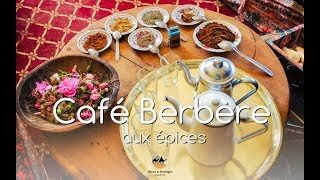 Comment préparer un café berbère aux épices avec Brahim Boutkhoum [upl. by Haissi359]