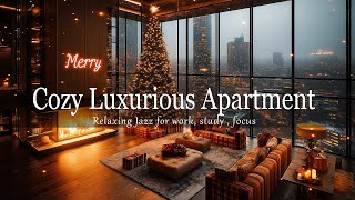 Cozy Luxurious Apartment 🎺 Cozy Fireplace from Fall to Winter  Winter relaxing music fireplace [upl. by Quiteria]