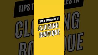 Tips for Online Clothing Boutique  Grow Your Business Online  Business Strategy [upl. by Scevour]