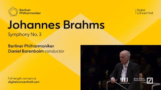 Brahms Symphony No 3  Barenboim · Berliner Philharmoniker [upl. by Alemap36]