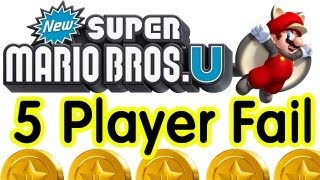 5 Player WiiU Fail New Super Mario Bros [upl. by Stevens602]