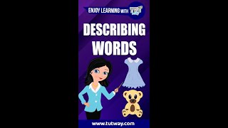 Describing Words For Kids  Describing Words and Example Sentences in English Grammar shorts [upl. by Rebel]