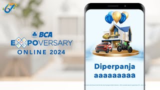 BCA Expoversary Online 2024 Diperpanjaaang 📣‼️ [upl. by Fosdick]