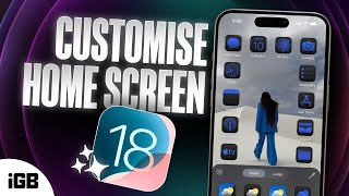 iOS 18 Home Screen Customization  Ultimate Guide to Setup iPhone Home Screen 🔥 [upl. by Zina]