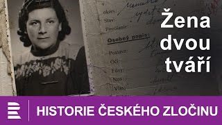 Historie českého zločinu Žena dvou tváří [upl. by Magee]