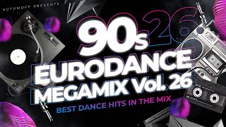 90s Eurodance Megamix Vol 26 [upl. by Nahtanohj841]