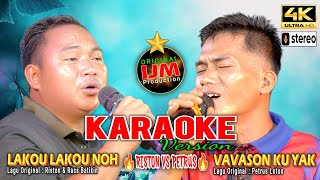 Riston amp Petrus 👉Karaoke Lakou Lakou Noh amp Vavason Ku Yak [upl. by Sivolc233]