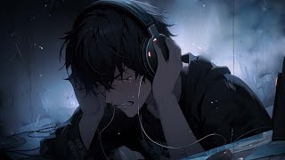 Sad songs to cry to at 3am  Delete my feelings for you 💔 Slowed playlist for broken hearts [upl. by Amikahs891]