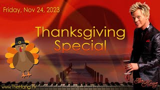 The Hang with Brian Culbertson  Thanksgiving  Nov 24th 2023 [upl. by Einaoj]