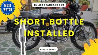 Installing short bottle in bullet 500 STANDARD500cc MINI PUNJAB [upl. by Lilahk]