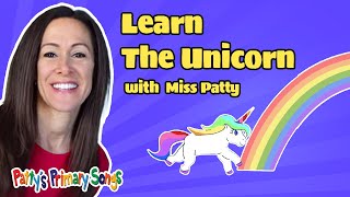 Learn The Unicorn Song Official Video by Patty Shukla  Childrens SongNursery Rhyme Unicorn Song [upl. by Neeroc319]