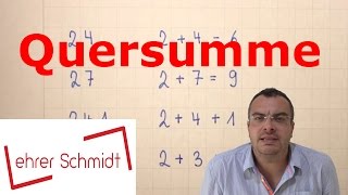 Quersumme  Was ist das  Mathematik  Lehrerschmidt [upl. by Adnaerb]